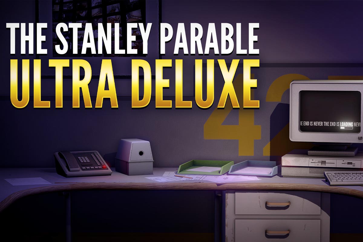 بازی The Stanley Parable: Ultra Deluxe سرانجام در 27 آوریل عرضه می شود
