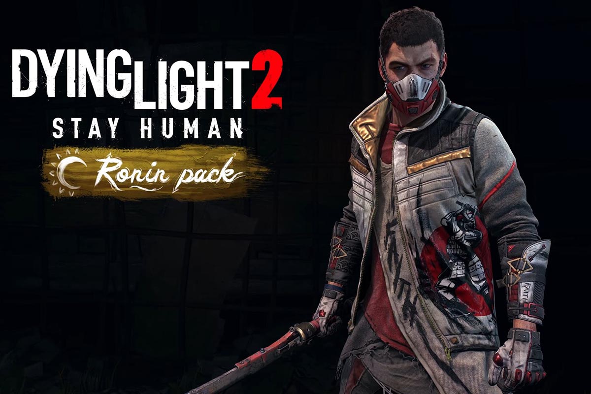 DLC Dying Light 2 Stay Human – Ronin Pack اکنون رایگان در دسترس است